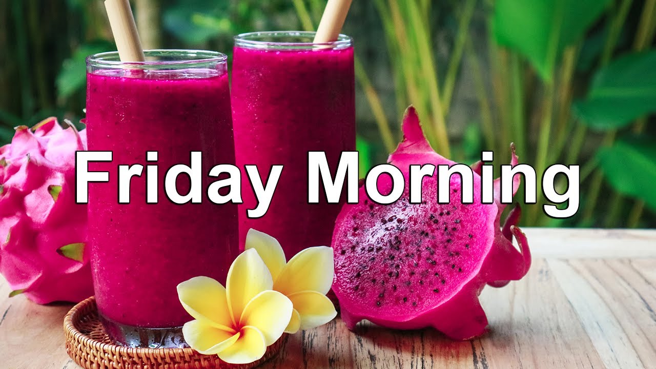 Friday Morning Jazz - Happy Jazz and Positive Bossa Nova Music to Relax & Study
