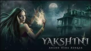 Yakshini Ek Dayan Episode-1 To 10