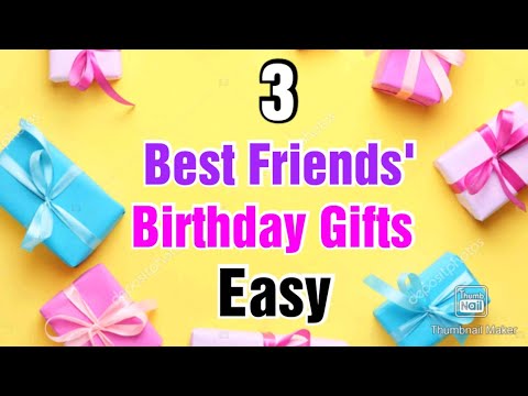 3 Easy Diy Birthday Gift Ideas For Best Friend Handmade Gifts Paper You - Diy Best Friend Gift Ideas