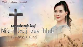 Nkauj Ntseeg - Niam Txoj Kev Hlub - Nkauj Tshiab (2025)