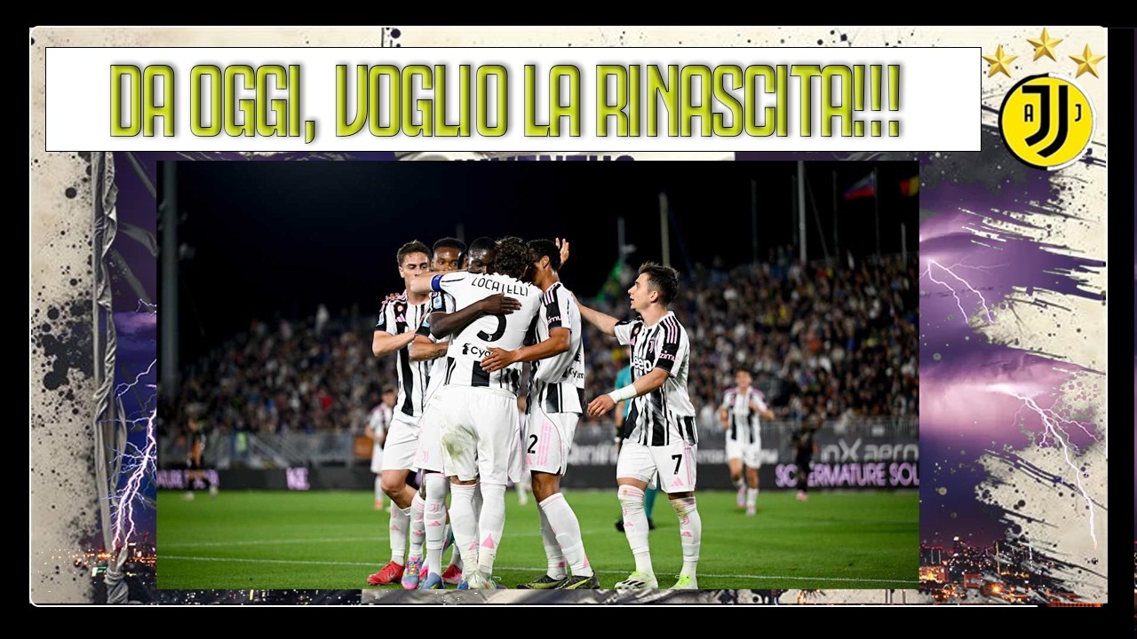 DA OGGI, LA JUVENTUS DEVE RINASCERE!!! (JUVENTUS PISA h. 20:45)
