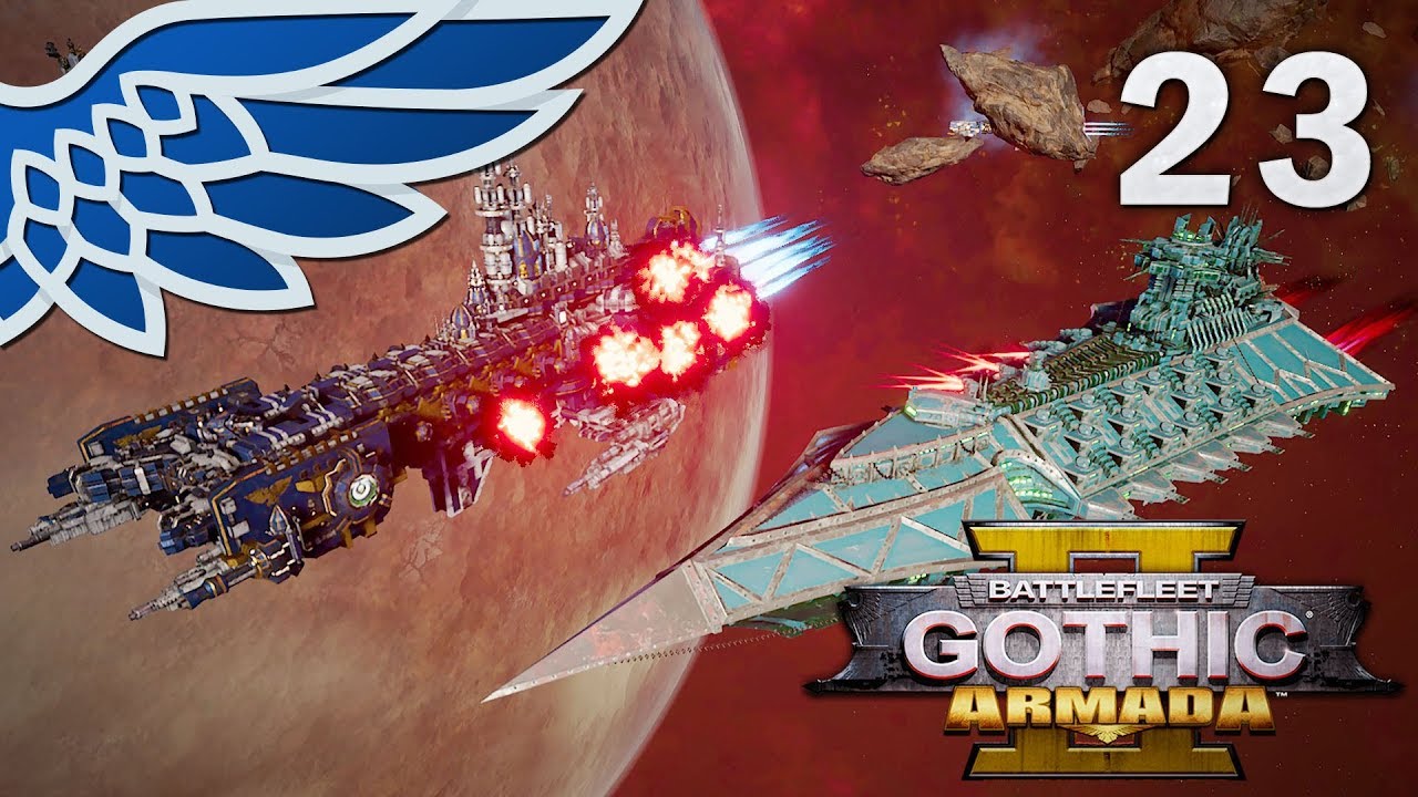 BATTLEFLEET GOTHIC ARMADA 2 | Astartes Hold Part 23 - Imperial Campaign