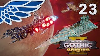 Battlefleet Gothic Armada 2 Astartes Hold Part 23 - Imperial Campaign Bfga2 Lets Play Gameplay