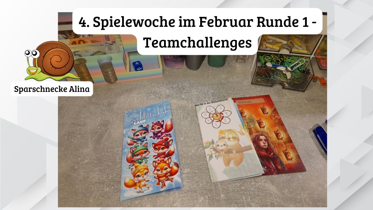 4. Spielwoche im Februar Runde 1 - Teamchallenges