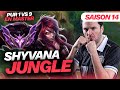 Shyvana jungle en pur 1 vs 9  saison 14  lol