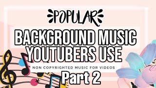 Popular Aesthetic Background Music | No copyright song for your vlogs