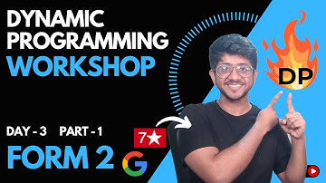 Form 2 for DP Problems | Ending Form | Day 3 Part 1 | Dynamic Programming workshop | Vivek Gupta