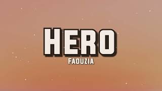 Faouzia - Hero (Lyrics)