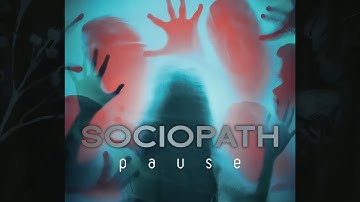 PAUSE - SOCIOPATH ( PROD BY TEASLAX )