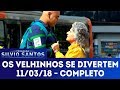 Os Velhinhos se Divertem | Câmeras Escondidas (11/03/18)