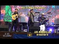 MIS TIEMPOS PASADOS, LOS ARMADILLOS EN VIVO EN LA MONUMENTAL PLAZA GARIBALDI DE HOUSTON TEXAS