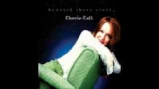 Video thumbnail of "I Will Never Leave Him - Cherie Call"