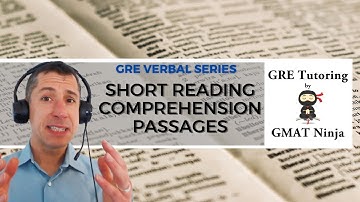 GRE Verbal & AWA Ep 4: Short Reading Comprehension Passages
