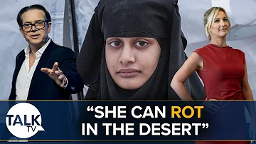 “She Can Rot In The Desert” | Shamima Begum Praised As ‘Model Detainee’