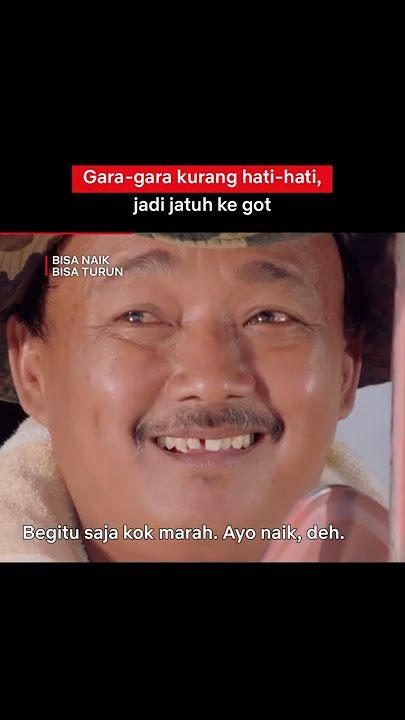 Indro Warkop Diam Seperti Pemalu, Bergerak Jatoh ke Got | Bisa Naik, Bisa Turun