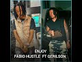 Fábio Hustle ft. Gerilson insrael - Enjoy (Áudio Oficial)