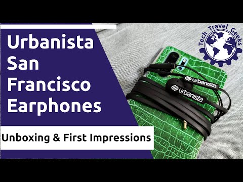 Urbanista San Francisco - Unboxing & First Impressions