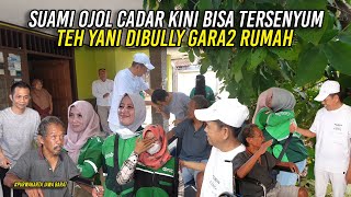 SUAMI OJOL CADAR SUDAH BISA TERSENYUM | TEH YANI SEDIH DIBVLLY GARA2 POSTINGAN RUMAH BAGUS