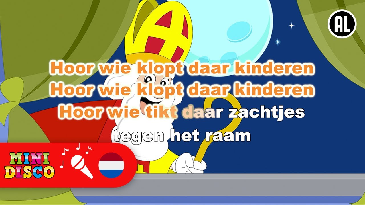 HOOR WIE KLOPT DAAR KINDEREN | Sinterklaasliedjes | Karaoke | Minidisco ...
