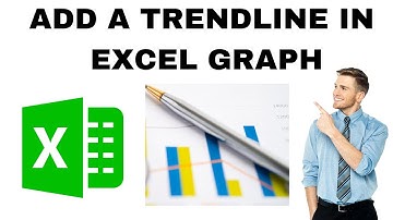 How to Add a Trendline in Excel Graph?