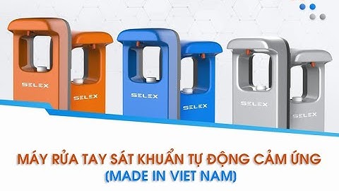 MÁY RỬA TAY SÁT KHUẨN TỰ ĐỘNG CẢM ỨNG [MADE IN VIET NAM]