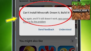 Fix Can't install Minecraft: Dream it Build it! In Playstore Problem Solved