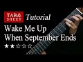 Wake Me Up When September Ends - Fingerstyle Lesson + TAB