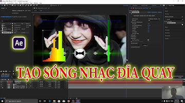 Hướng dẫn làm sóng nhạc bằng audio spectrum tạo hiệu ứng đĩa quay | Hướng dẫn after effects