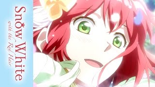 Snow White with the Red Hair Season 2 - Opening | Sono Koe ga Chizu ni Naru