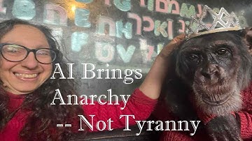 AI Brings Anarchy -- Not Tyranny!