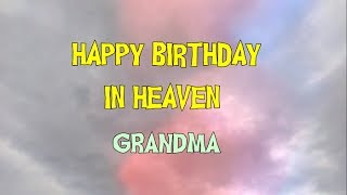 happy birthday in heaven grandma