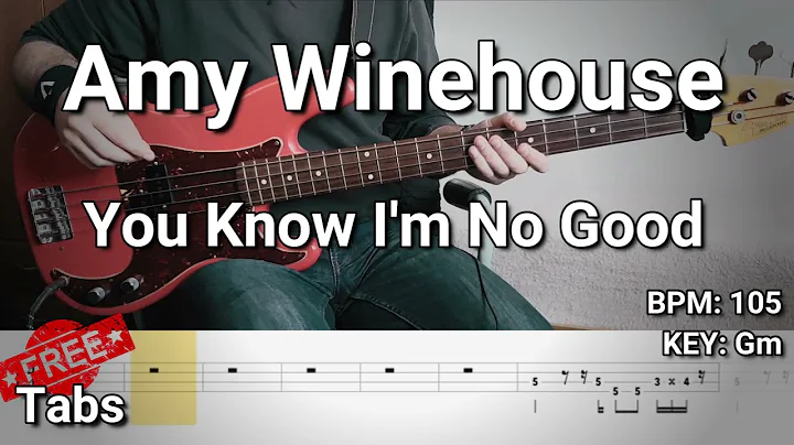 Amy Winehouse - You Know I'm No Good (Bass Cover) ...