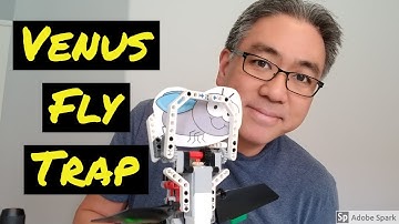 "The LEGO Mindstorms EV3 "Flower" or "Venus Fly Trap"