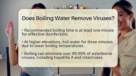 Does Boiling Water Remove Viruses? - Exploring Campgrounds