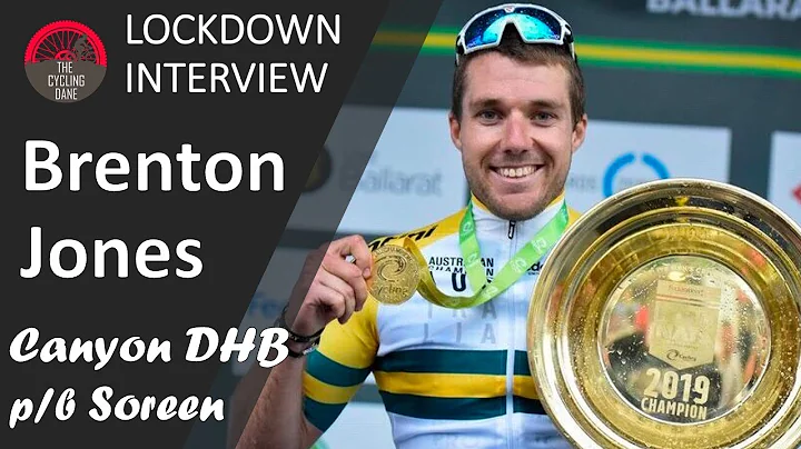 Lockdown Interview with Brenton Jones (Canyon dhb ...