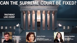 Can the Supreme Court be Fixed?