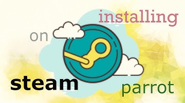 Steam | Install | Terminal | Parrot OS |  Security Linux | TechComSpot