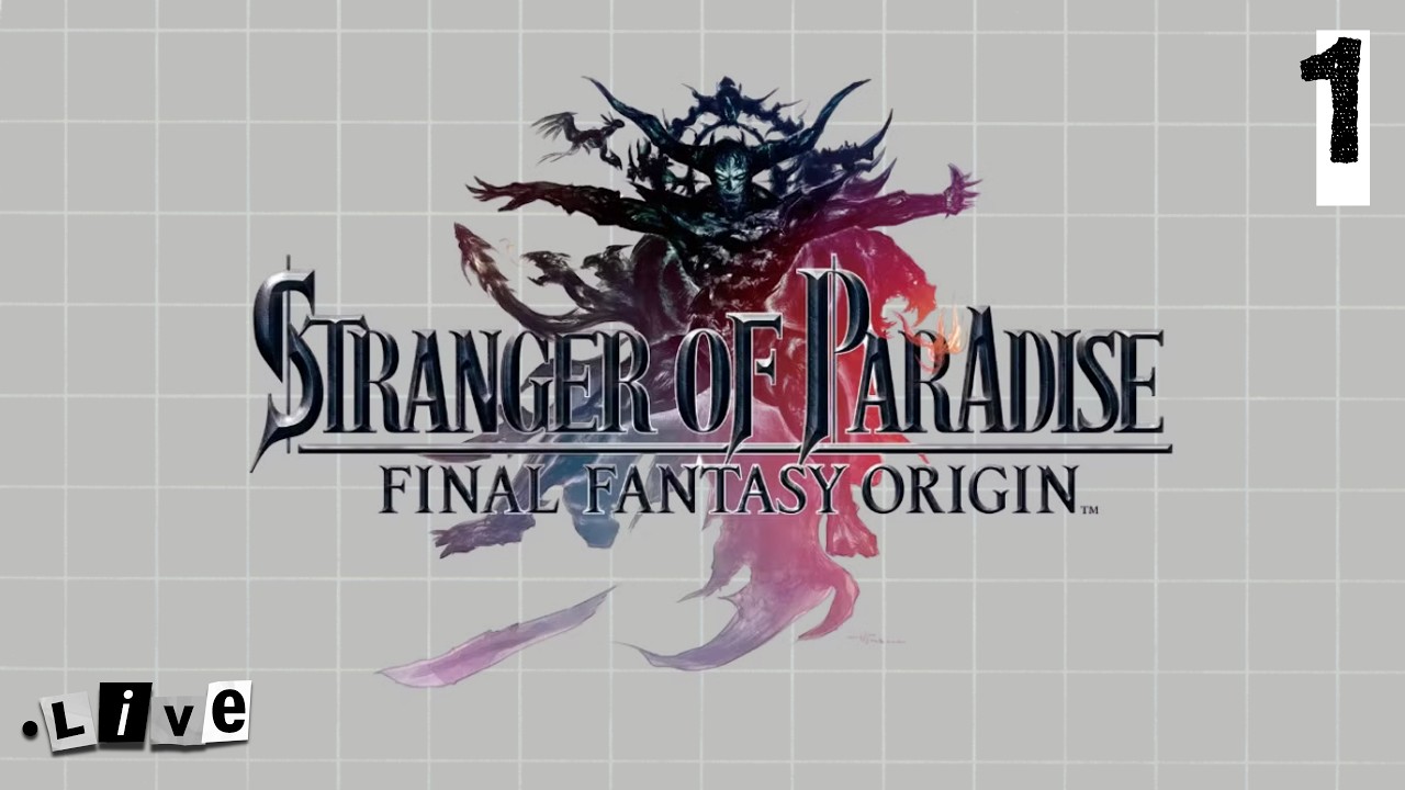Our CHAOS Journey Begins | Stranger of Paradise: Final Fantasy Origin