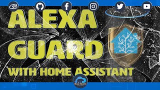 How to Enable Alexa Guard Mode via Home Assistant using Presence Detection screenshot 3