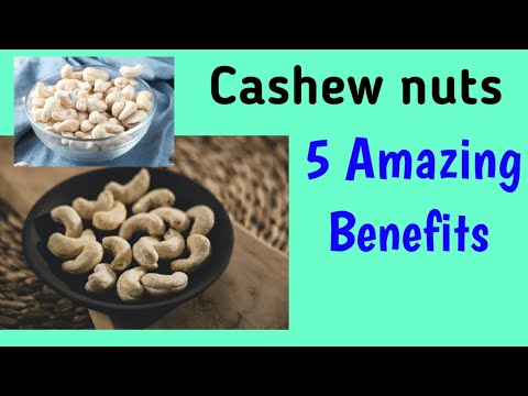 Video: Cashews- ի առողջության առավելությունները