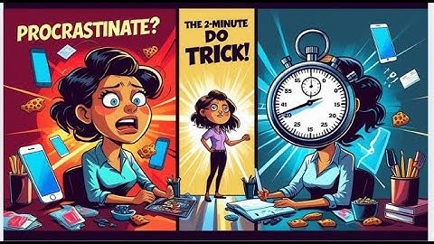 Beat Procrastination With the Two-Minute Rule
