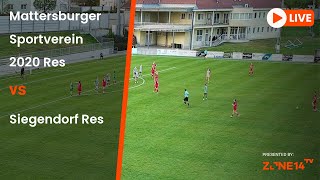 Mattersburger Sportverein 2020 Res - Siegendorf Res