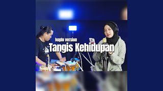 Tangis Kehidupan