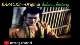 BULAN BINTANG KARAOKE ORIGINAL