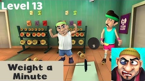 Scary Robber Home Clash Weight a Minute