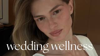 Everything I Did Before My Wedding | Beauty, Wellness & Bridal Prep