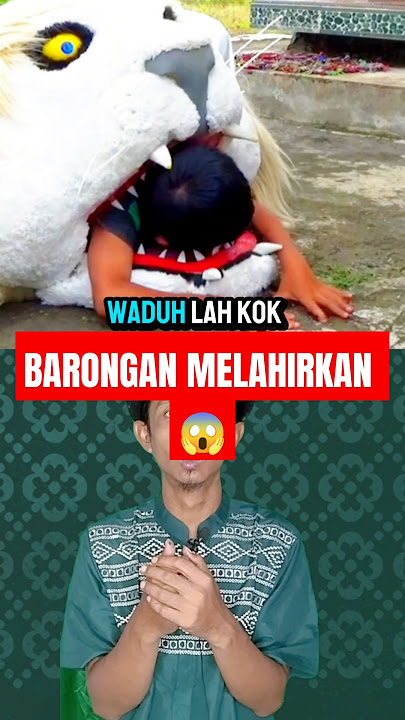 NGERI‼️ BARONGAN MACAN PUTIH MELAHIRKAN BOCIL 😱👹 #ceritabarongan #cerita #barongan #shorts