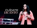 Pastora Yesenia Then - CUÍDATE DE ESTO