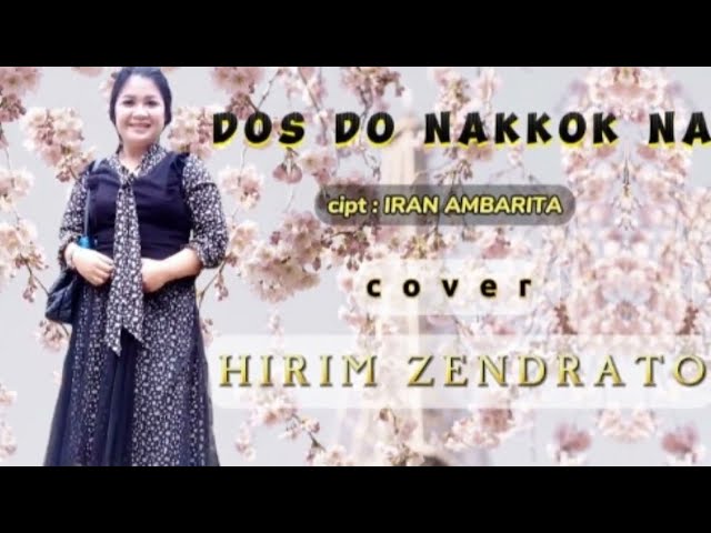 DOS DO NAKKOK NA Cover Hirim Zendrato class=