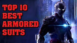 Top 10 Best Armored Suits of All Time